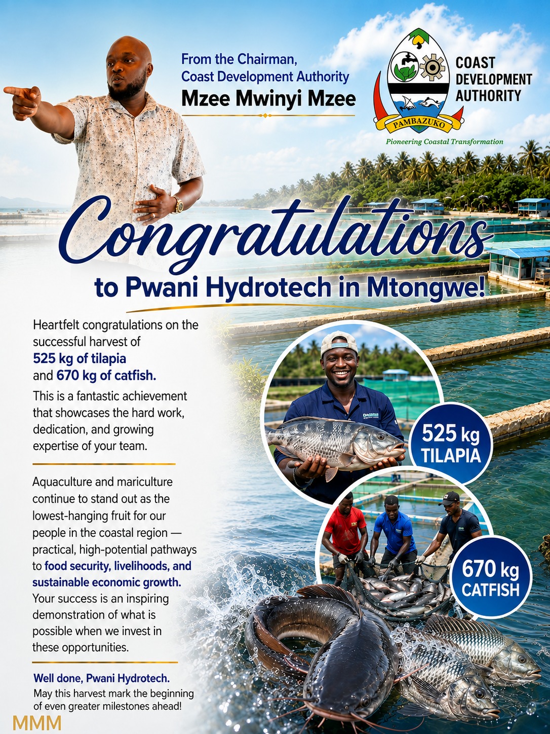 CDA Chairman Mzee Mwinyi Mzee's congratulatory poster endorsing 525 kg tilapia and 670 kg catfish harvest at Pwani Hydrotech